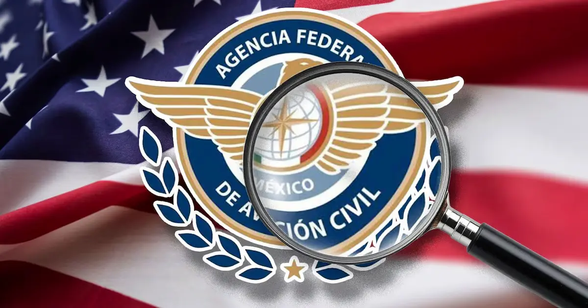 México Fortalecerá la Autoridad de Aviación Civil Tras Detectar Fallas en Auditoría de EEUU - Diario CAMBIO 22 - Península Libre
